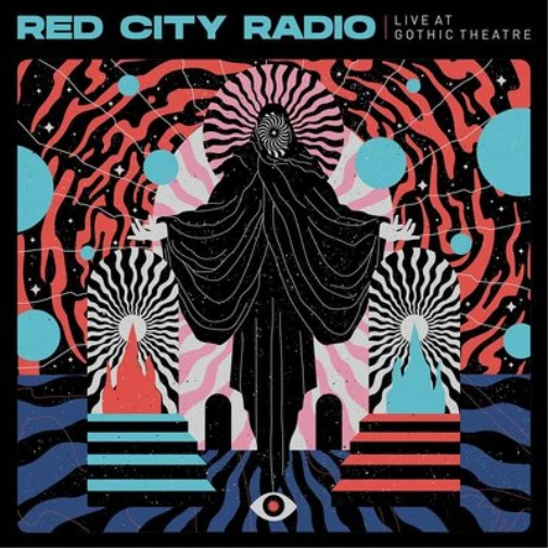Red City Radio Live at Gothic Theater  (Vinyl)  12" Album