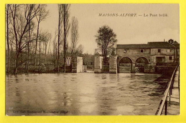 cpa MAISONS-ALFORT (Val de Marne) Le PONT BRÃLÃ Ed. Café Restaurant MONTMARTIN