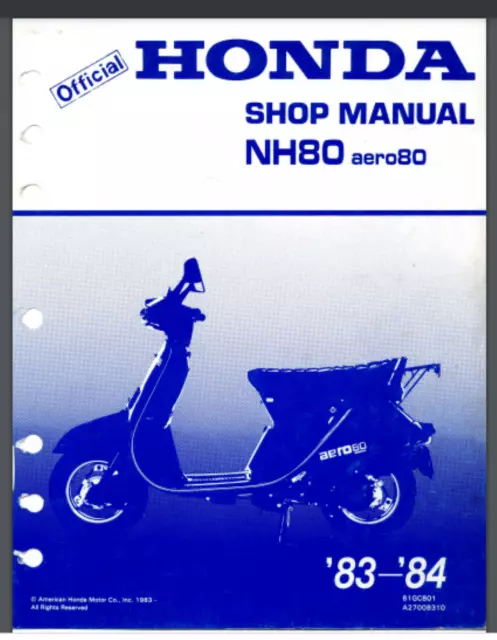 Honda Aero80 NH80 Scooter Shop Service Manual 197 pages 1983 - 1984 comb bound