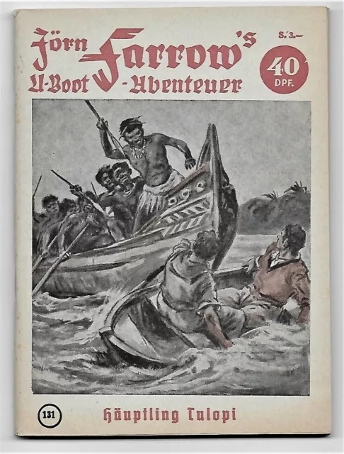 Jörn Farrow's U-Boot Abenteuer Nr. 131  Häuptling Tulopi 1957 von Hans Warren