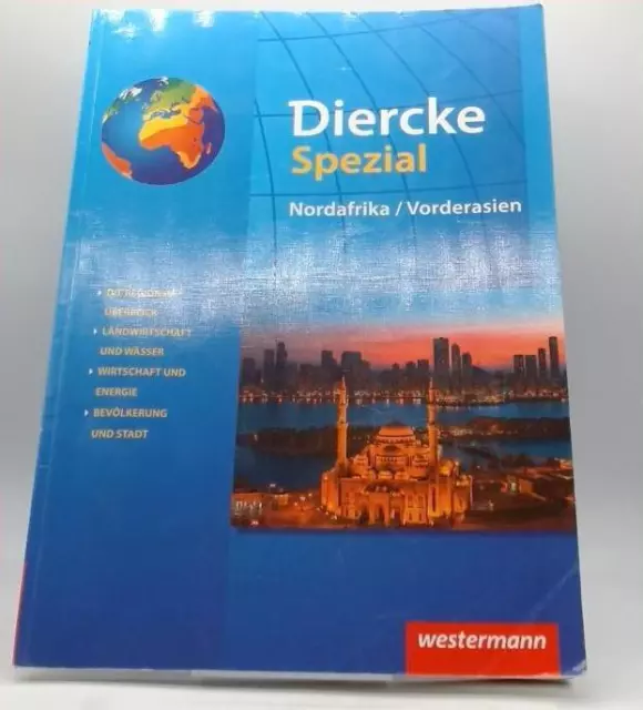 Diercke Spezial Ausgabe für die Sekundarstufe II: Nordafrika / Vorderasien