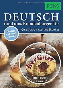 PONS Deutsch rund ums Brandenburger Tor: Quiz, Sprachenr... | Buch | Zustand gut