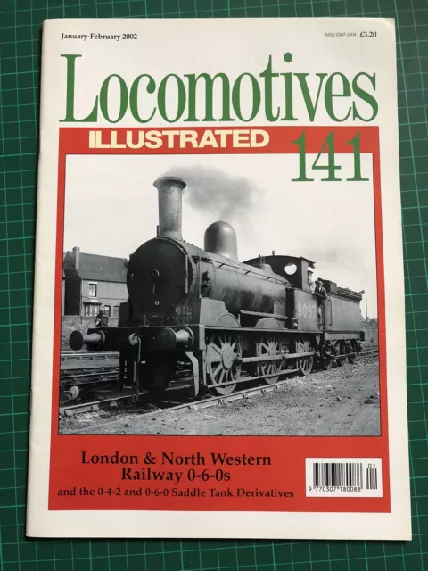 Locomotives Illustrated magazine No.141 L&NWR 0-6-0s