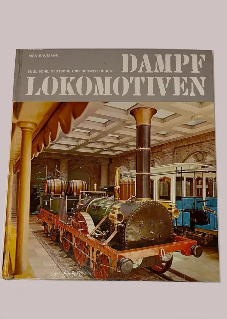 Dampflokomotiven (Englische, Deutsche &Schweizerische)-Buch /Sammelbuch~von 1969