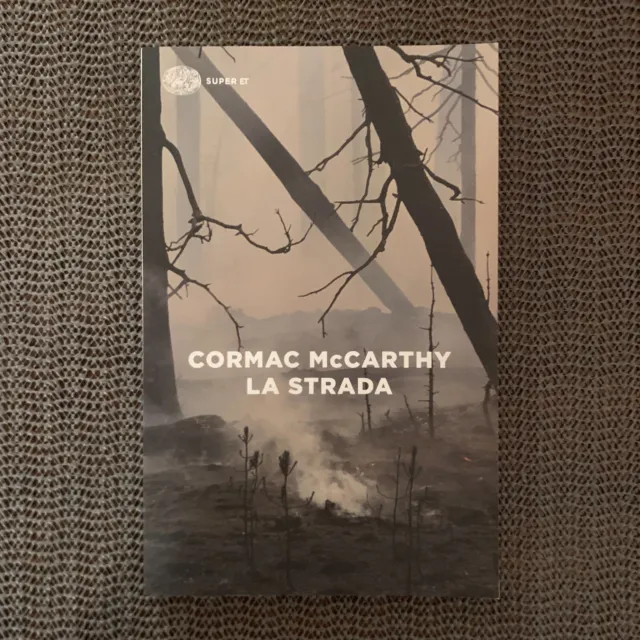 LA STRADA - Cormac McCarthy, 2014