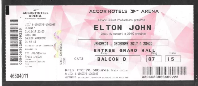 Rare / Ticket Billet De Concert - Elton John : Live A Paris ( France ) 2017