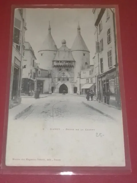 Porte de la Craffe-NANCY Postcard. -Maison des Magasins Réunis-1900's-SUP