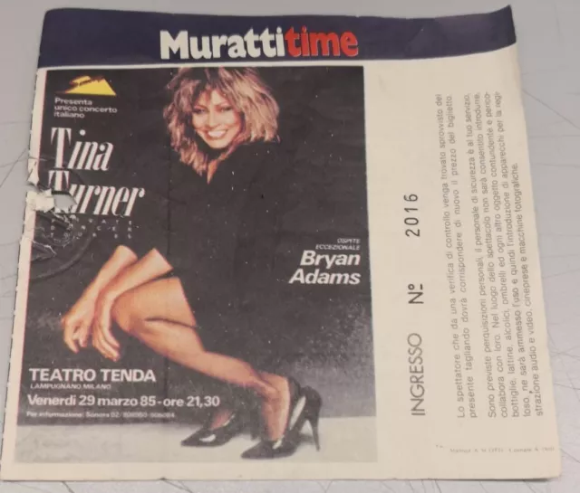 Ticket/Biglietto Tina Turner Bryan Adams Teatro Tenda Lampugnano Milano  1985