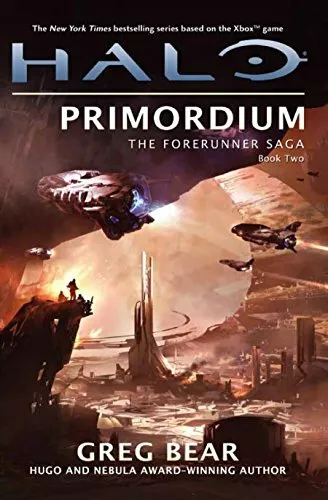 Halo: Primordium (Forerunner Saga (Halo)) by Bear, Greg 0330545639 FREE Shipping