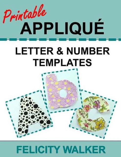 Letter With Nummber PRINTABLE APPLIQUE LETTER & Number Templates: Alphabet patterns with ...