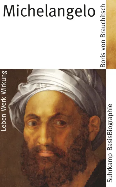 Michelangelo Boris von Brauchitsch Taschenbuch Suhrkamp BasisBiographien 157 S.