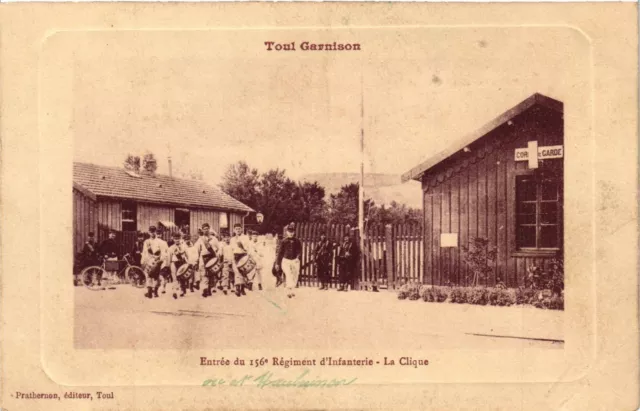 CPA AK Militaire TOUL Garnison - Entrée du 156 Regiment d'Infanterie (362297)