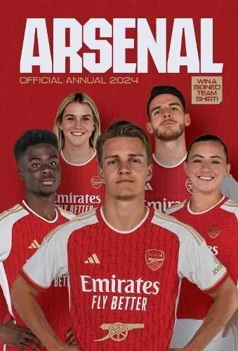 Official Arsenal Annual 2024 9781915879103 | Brand New | Free UK Shipping