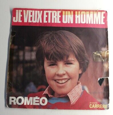 N1223 Vinyle 45 tours Roméo  je veux être un homme disque carrere, Paris
