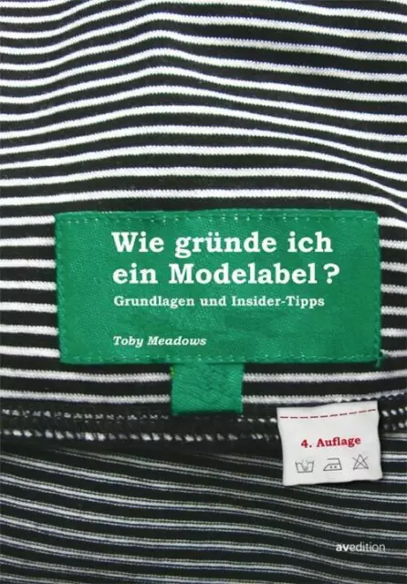 Wie gründe ich ein Modelabel? | Toby Meadows | Grundlagen und Insidertipps