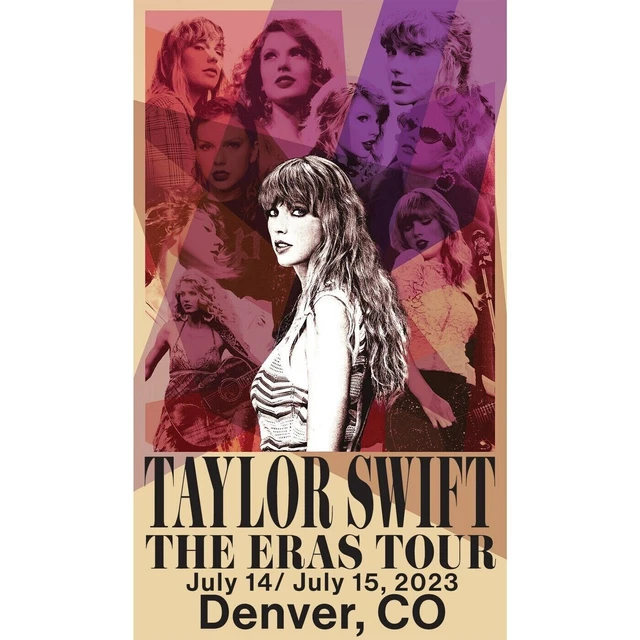 TAYLOR SWIFT THE Eras Tour July 2023 Denver, CO Official Venue Poster