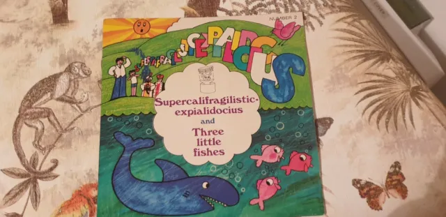 Various – Supercalifragilisticexpialidocius / Three Little Fishes 7" sgl EX CON