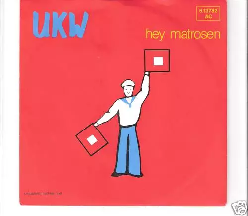 UKW - Hey Matrosen