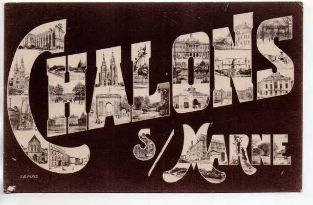 CHALONS SUR MARNE - Marne - CPA 51 - carte Souvenir 1906 multi vues