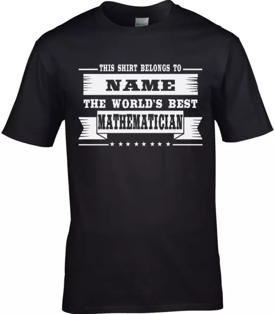 Mathématicien Hommes Personnalisé T-Shirt Cadeau Maths Mathematics Science Objet