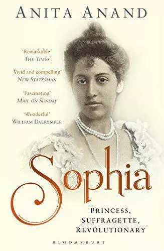 Sophia: Princess, Suffragette, Revolutionary by Anand, Anita, NEW Book, FREE & F