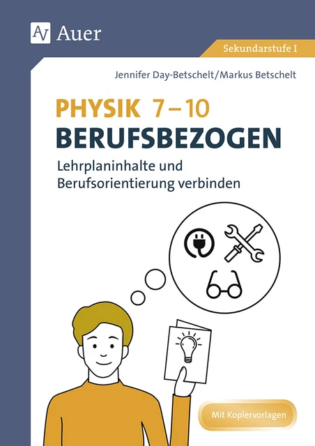 Physik 7-10 berufsbezogen ~ Jennifer Day-Betschelt ~  9783403080398