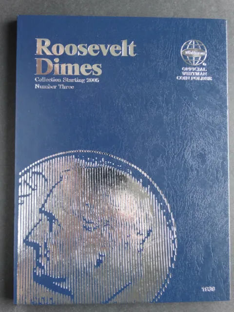 Whitman Roosevelt Dimes Dime Coin Folder Number 3 2005 Album Book 1939