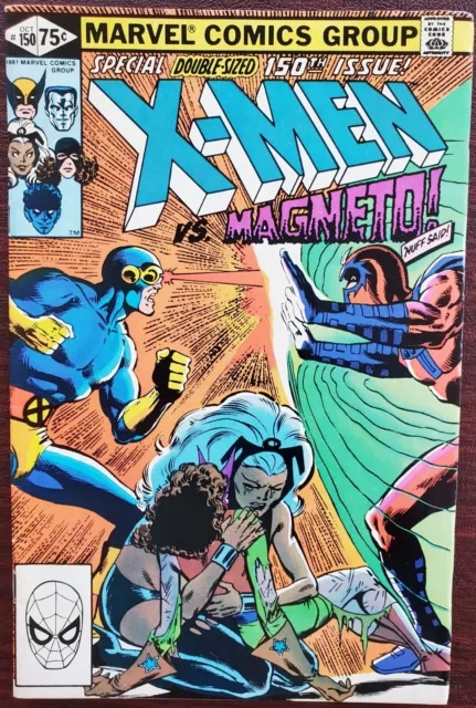 Uncanny X-Men #150 VF+ 8.5 (Marvel 1981) ~ Magneto ~ Claremont Story✨