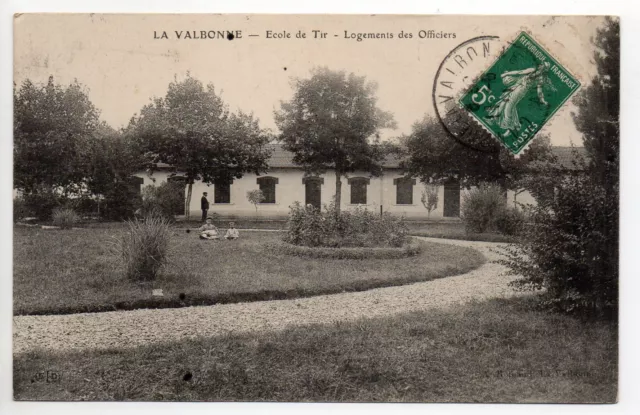 Thème VIE MILITAIRE CASERNES CPA 01 LA VALBONNE école de tir logement officiers
