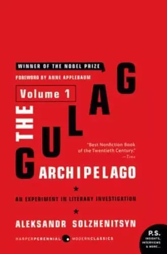 The Gulag Archipelago, 1918-1956 Volume 1 by Aleksandr Isaevich Solzhenitsyn ...