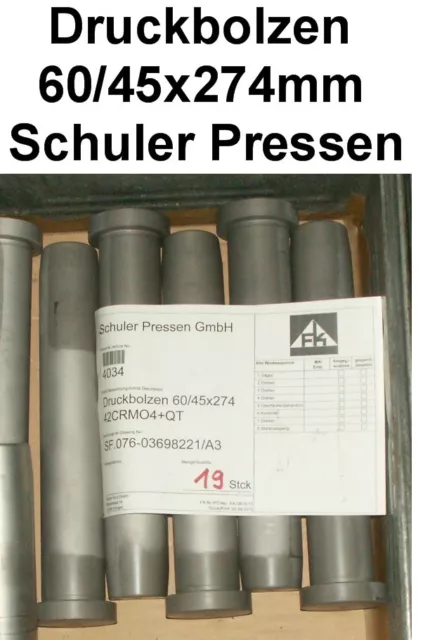 Pièce de Rechange Schuler Presse Hydraulique Boulon Pression Neuf 60/45x274mm
