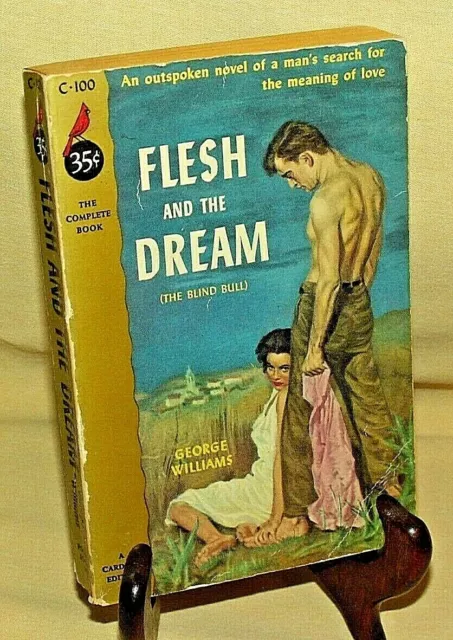 Flesh And The Dream By George Williams Cardinal Pocket Pb C-100 1St May 1953*