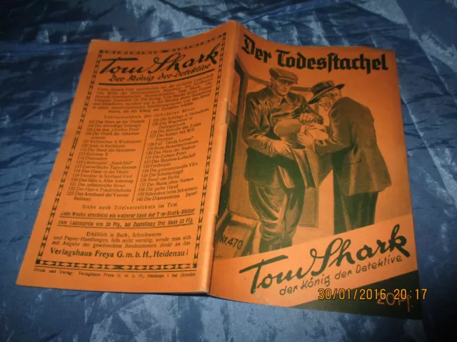 TOM  SHARK  ,König der Detektive , Nr. 470 , Antik  Romanheft - Serie  vor 1945