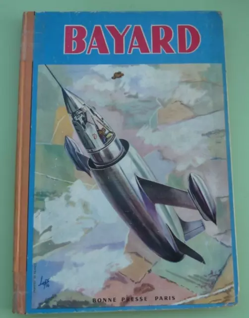 BAYARD ALBUM  1956  T 21 reliure recueil. Forget les 7 samouraÏ.