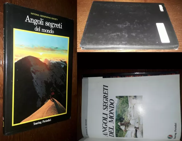 Angoli segreti del mondo, AA.VV., National Geographic Society, 1°Ed. Touring