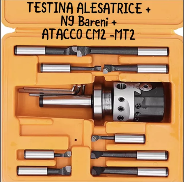 Set TESTINA Barenare Alesare Fori Centesimali FRESA+Attacco Mandrino CM2 -MT2