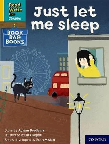 READ WRITE INC. Phonics: Just Let Me Sleep (Yellow Set 5 Book B ...
