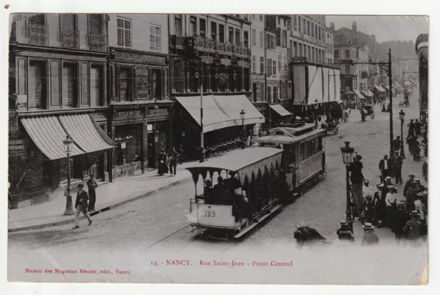 NANCY - Meurthe & Moselle - CPA 54 - la rue St Jean - Beau tramway Point central