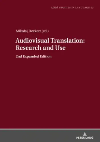 Audiovisual Translation - Research and Use 2nd Expanded Edition 5705