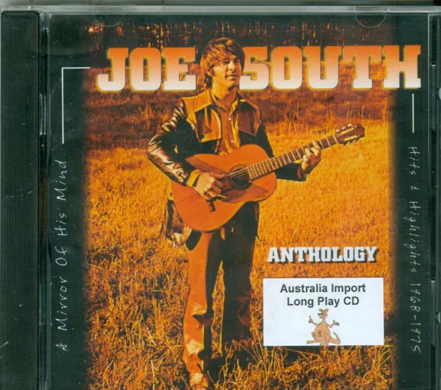 Joe South - Anthology / A Mirror Of His Mind Hits And Highlights 1968-1976