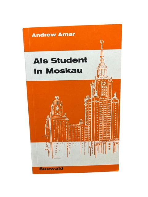 Andrew Amar - Als Student in Moskau Seewald Literatur Buch