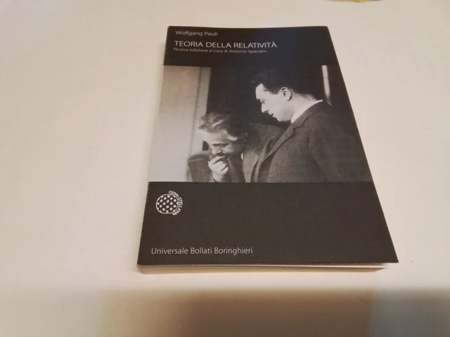 Teoria della relatività - Pauli Wolfgang - Bollati Boringhieri, 15d23