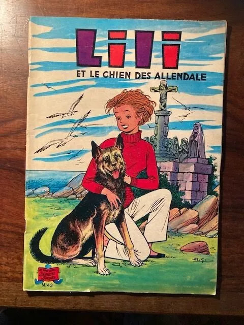 LILI N°43/LILI ET LE CHIEN DES ALLENDALE SPE Réédition 1979