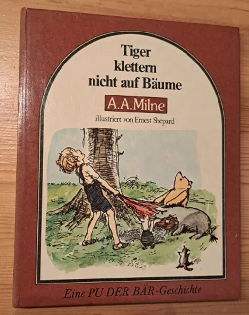 Ill. Kinderbuch HC MF A.A. Milne TIGER .. NICHT AUF BÄUME  Dressler 1979 Z 2