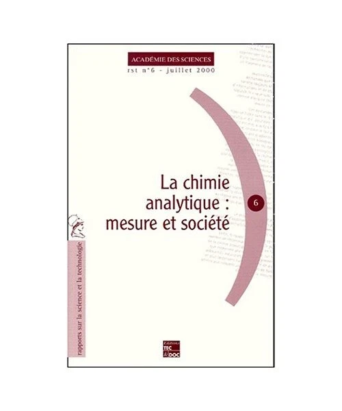 LA CHIMIE ANALYTIQUE - mesure et société, Académie, Des sciences EUR 10 ...