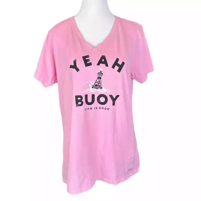 Life Is Good YEAH BUOY Crusher Tee Shirt Pink Size Large