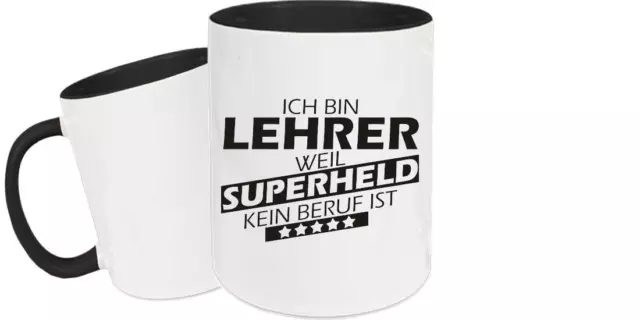 Geschenkideen für jeden Anlass, Ich bin Lehrer weil Superheld kein Beruf ist