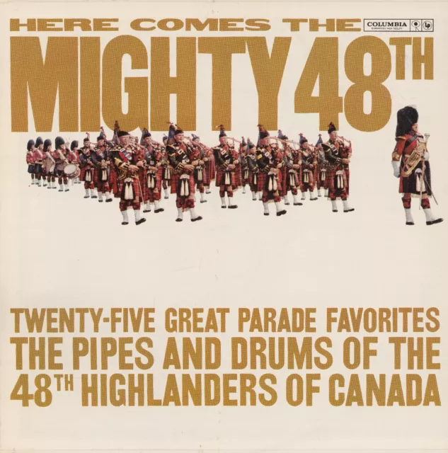 Here Comes The Mighty 48th by The 48th Highlanders (LP, 1961, Columbia)