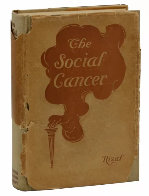 The Social Cancer by JOSE RIZAL ~ First Unabridged English Edition 1912 Filipino