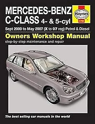 Mercedes-Benz C-Class Petrol & Diesel (Sept 00 - May 07) Haynes Repair Manual, A